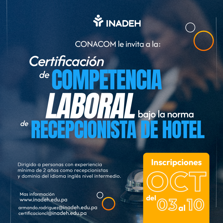 CONACOM-INADEH abren certificación dirigida a trabajadores con experiencia en hotelería-turismo.